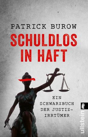 Schuldlos in Haft von Burow,  Patrick