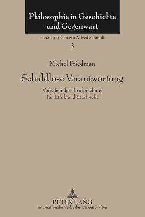 Schuldlose Verantwortung von Friedman,  Michel Julien