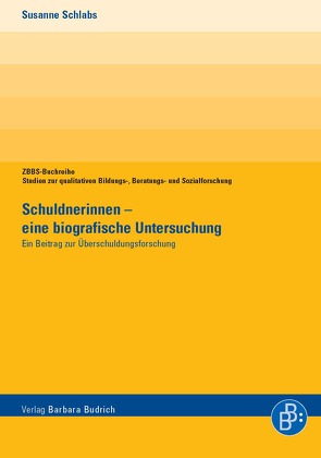 Schuldnerinnen – eine biografische Untersuchung von Schlabs,  Susanne