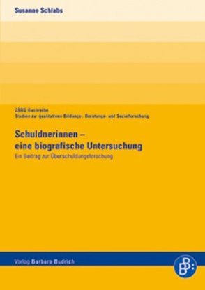 Schuldnerinnen – eine biografische Untersuchung von Schlabs,  Susanne