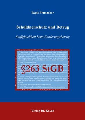 Schuldnerschutz und Betrug von Plümacher,  Regis