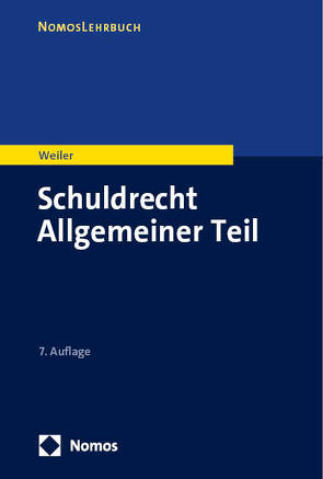 Schuldrecht Allgemeiner Teil von Weiler,  Frank