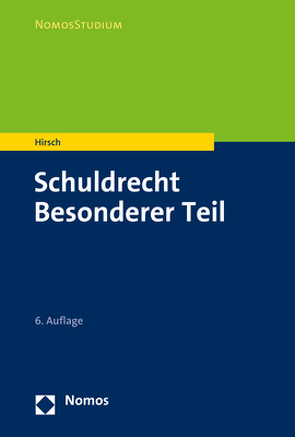 Schuldrecht Besonderer Teil von Hirsch,  Christoph