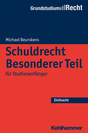 Schuldrecht Besonderer Teil von Beurskens,  Michael, Eisele,  Jörg, Heinrich,  Bernd