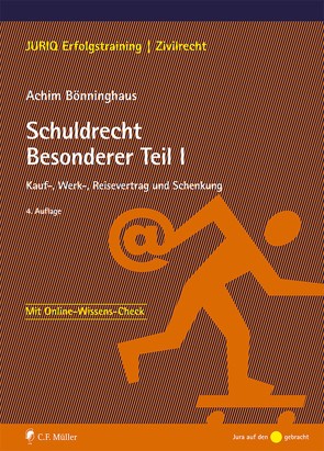 Schuldrecht Besonderer Teil I von Bönninghaus,  Achim