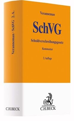 Schuldverschreibungsgesetz von Foulkes,  Hilary S., Hofmeister,  Holger, Oulds,  Mark K., Rattunde,  Rolf, Steber,  Tobias, Tricot,  Danny, Veranneman,  Peter, Wasmann,  Dirk