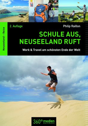 Schule aus, Neuseeland ruft von Raillon,  Philip