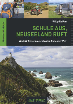 Schule aus, Neuseeland ruft von Raillon,  Philip