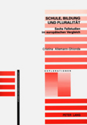 Schule, Bildung und Pluralität von Allemann-Ghionda,  Cristina