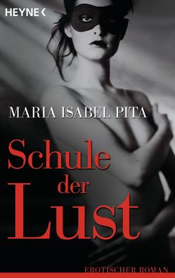 Schule der Lust von Georg,  Ulrich, Pita,  Maria Isabel