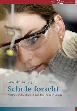 Schule forscht von Messner,  Rudolf