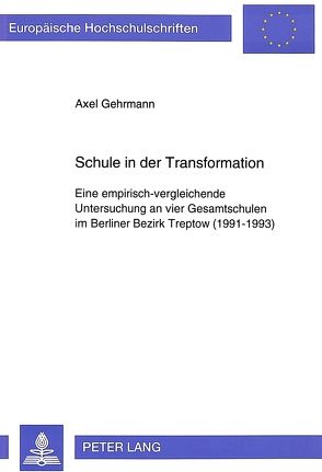 Schule in der Transformation von Gehrmann,  Axel