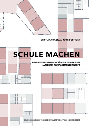 Schule machen von Boettger,  Jörg, da Silva,  Cristiana