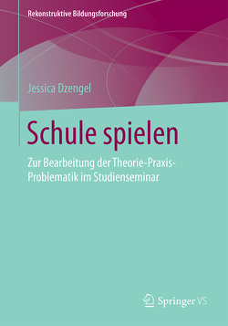 Schule spielen von Dzengel,  Jessica