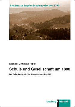 Schule und Gesellschaft um 1800 von Ruloff,  Michael Christian