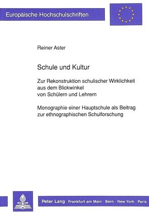 Schule und Kultur von Aster,  Reiner