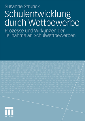 Schulentwicklung durch Wettbewerbe von Strunck,  Susanne