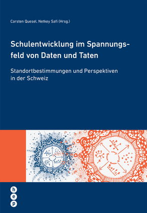 Schulentwicklung im Spannungsfeld von Daten und Taten (E-Book) von Quesel,  Carsten, Safi,  Netkey