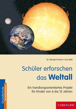 Schüler erforschen das Weltall von Möll,  Eva, Puchta,  Renate