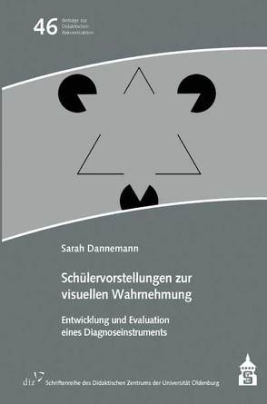 Schülervorstellungen zur visuellen Wahrnehmung von Dannemann,  Sarah