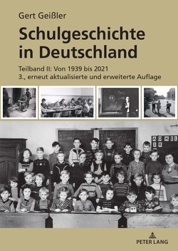 Schulgeschichte in Deutschland von Geissler,  Gert