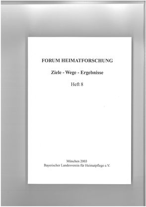 Schulgeschichte und Heimatforschung von Bayerischer Landesverein f. Heimatpflege, Hopfenmüller,  Annelie, Kern,  Konrad, Liedtke,  Max, Lukas-Götz,  Elisabeth, Pledl,  Wolfgang, Tausche,  Gerhard, Tausendpfund,  Alfred, Wurster,  Herbert W.