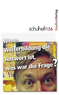 schulheft 4/14 – 156 von Erler,  Ingolf, Holzer,  Daniela, Kloyber,  Christian, Schuster,  Walter, Vater,  Stefan