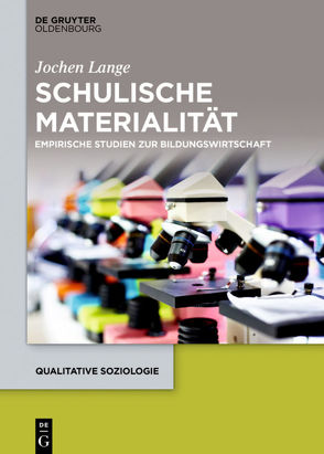 Schulische Materialität von Lange,  Jochen