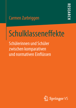 Schulklasseneffekte von Zurbriggen,  Carmen