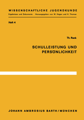 Schulleistung und Persönlichkeit von Rank,  T.