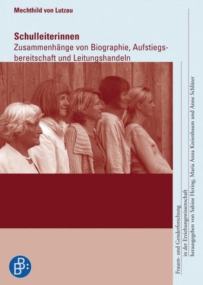 Schulleiterinnen von von Lutzau,  Mechthild