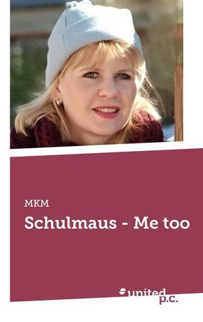 Schulmaus – Me too von MKM