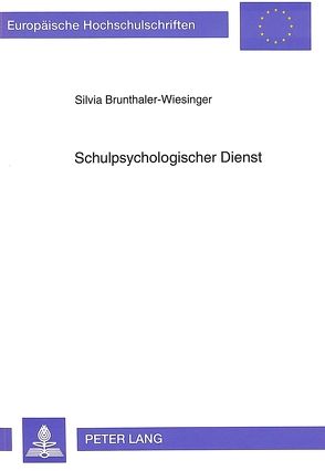 Schulpsychologischer Dienst von Brunthaler-Wiesinger,  Silvia