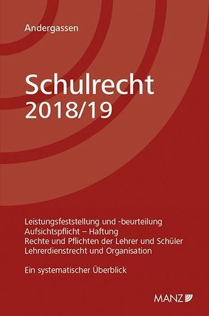 Schulrecht 2018/19 von Andergassen,  Armin