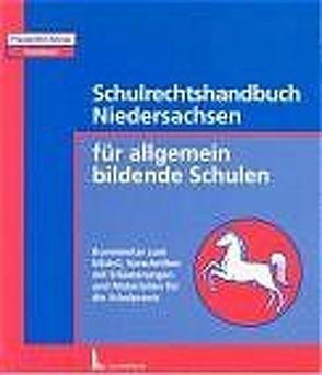 Schulrechtshandbuch Niedersachsen von Galas,  Dieter, Habermalz,  Wilhelm