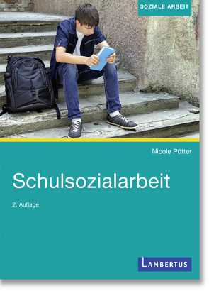 Schulsozialarbeit von Pötter,  Nicole