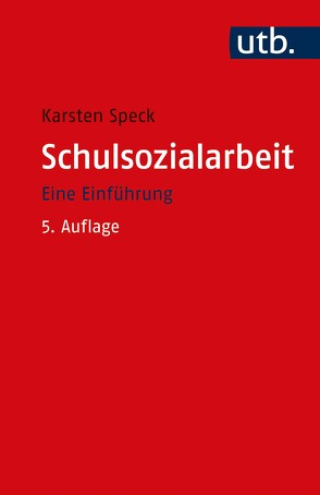 Schulsozialarbeit von Speck,  Karsten