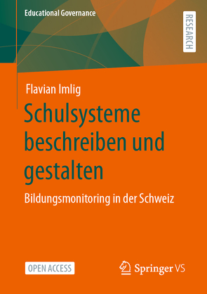 Schulsysteme beschreiben und gestalten von Imlig,  Flavian