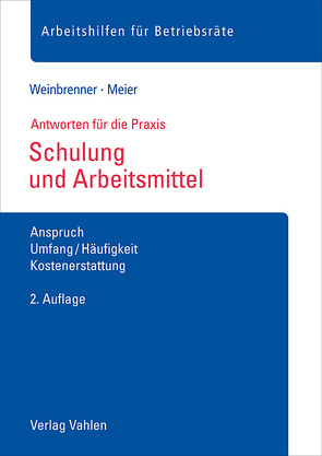 Schulung und Arbeitsmittel von Meier,  Enrico, Weinbrenner,  Lars