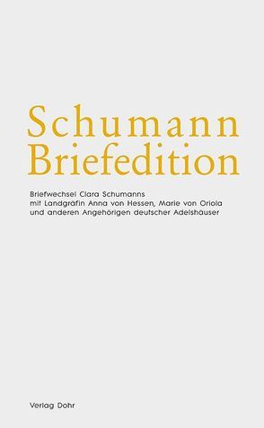 Schumann-Briefedition / Schumann-Briefedition II.12 von Robert-Schumann-Forschungsstelle Düsseldorf, Robert-Schumann-Haus Zwickau, Rosenmüller,  Annegret