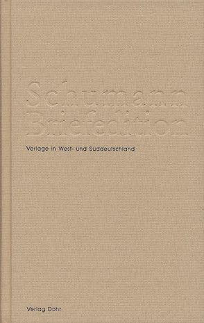 Schumann-Briefedition / Schumann-Briefedition III.5 von Dahmen,  Hrosvith, Synofzik,  Thomas