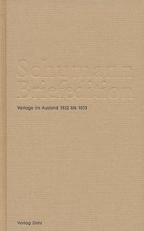 Schumann-Briefedition / Schumann-Briefedition III.8 von Heinemann,  Michael, Synofzik,  Thomas