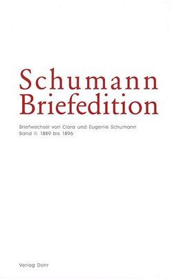 Schumann-Briefedition / Schumann-Briefedition I.9 von Siegfried,  Christina