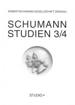 Schumann-Studien 3/4 von Bischoff,  Bodo, Blank,  Gerhardt, Börngen,  Freimut, Heisig,  Wolfgang, Hiller,  Dietmar, Holz,  Richard, Köhler,  Hans J, Nauhaus,  Gerd, Schoppe,  Martin, Seibold,  Wolfgang