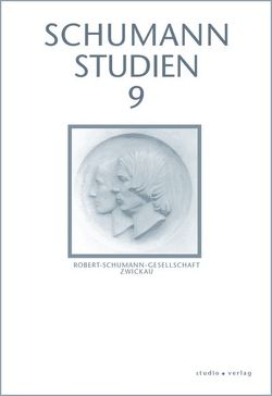 Schumann-Studien 9 von Bär,  Ute, Bischoff,  Bodo, Borchard,  Beatrix, Draheim,  Joachim, Edler,  Arnfried, Heinemann,  Michael, Hinrichsen,  Hans J, Klassen,  Janina, Nauhaus,  Gerd, Niemöller,  Klaus W, Ozawa,  Kazuko