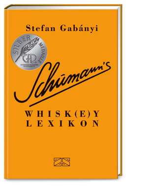 Schumann’s Whisk(e)ylexikon von Gabányi,  Stefan, Mattei,  Günter