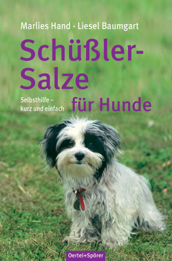 Schüßler-Salze für Hunde von Baumgart,  Liesel, Hand,  Marlies