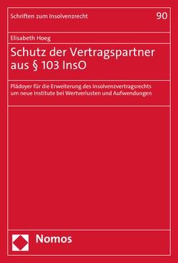 Schutz der Vertragspartner aus § 103 InsO von Hoeg,  Elisabeth