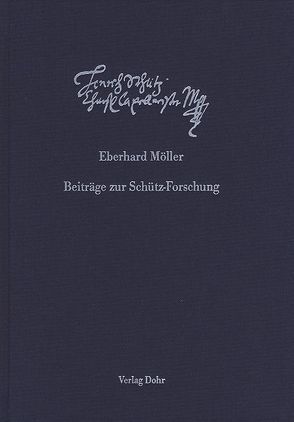 Schütz-Dokumente 2 von Heinemann,  Michael, Möller,  Eberhard