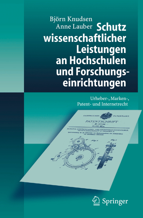 Schutz wissenschaftlicher Leistungen an Hochschulen und Forschungseinrichtungen von Knudsen,  Björn, Lauber,  Anne